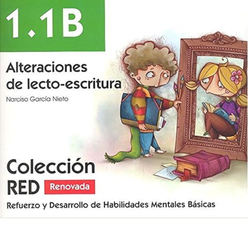 Stock image for 1.1 B: ALTERACIONES DE LECTO-ESCRITURA for sale by KALAMO LIBROS, S.L.