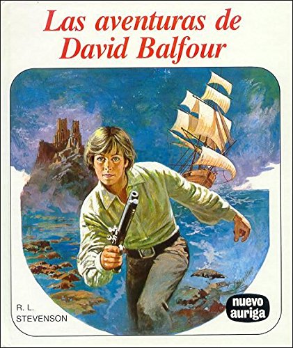 Imagen de archivo de LAS AVENTURAS DE DAVID BALFOUR 1984 a la venta por Librovicios