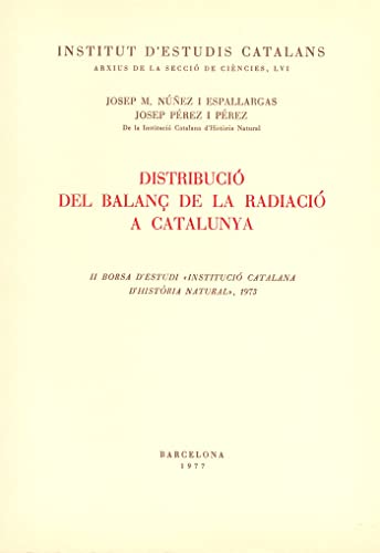 Imagen de archivo de Distribuci del balan de la radiaci a Catalunya a la venta por Zilis Select Books