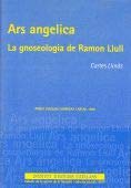 9788472835511: Ars Angelica: la gnoseologia de Ramn Llull