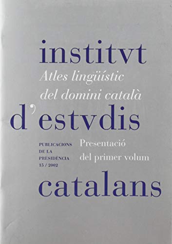 Beispielbild fr Atles lingstic del domini catal : presentaci del primer volum zum Verkauf von AG Library