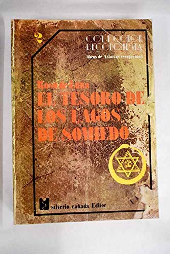 Beispielbild fr El tesoro de los lagos de Somiedo (Coleccio?n Reconquista : libros de Asturias recuperados) (Spanish Edition) zum Verkauf von Iridium_Books