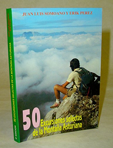 Imagen de archivo de 50 Excursiones Selectas de la Montana Asturiana a la venta por Iridium_Books