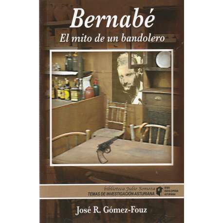 9788472864450: Bernabe. (El mito de un bandolero)