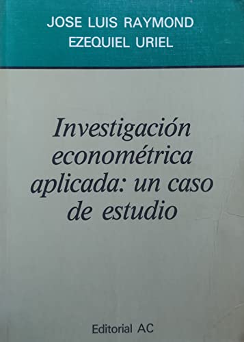 Imagen de archivo de Investigacion econometrica aplicada. a la venta por MARCIAL PONS LIBRERO