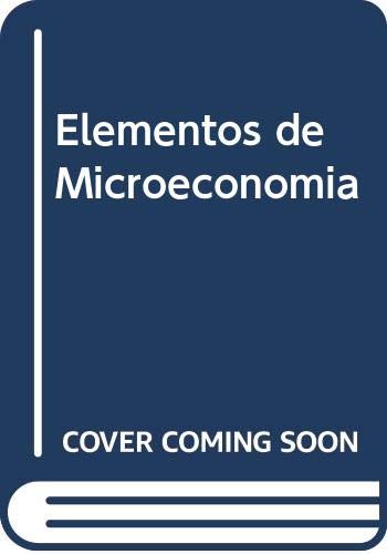 Imagen de archivo de Elementos de Microeconomia (Spanish Edition) a la venta por Iridium_Books