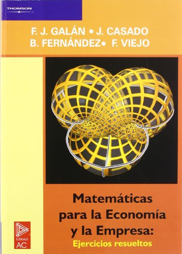 Imagen de archivo de Matemticas para la economa (SpanishCASADO FUENTE, JUSTINA; FERNANDE a la venta por Iridium_Books