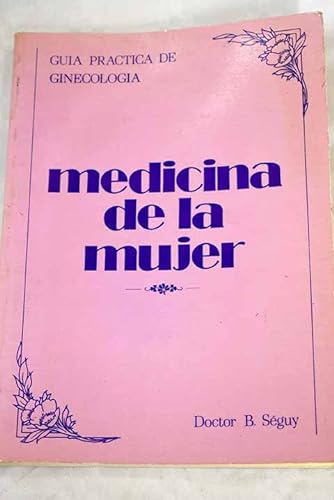 Imagen de archivo de MEDICINA DE LA MUJER a la venta por El Pergamí Vell
