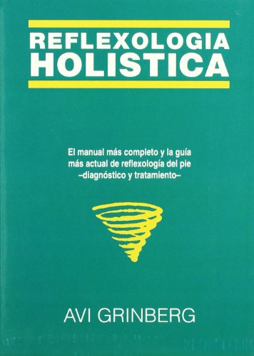 ReflexologÍa holÍstica - Grinberg, Avi