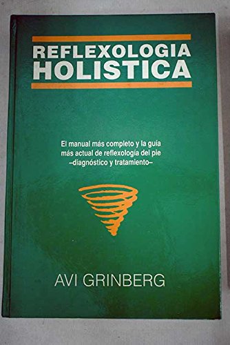 9788472900684: Reflexologia holistica