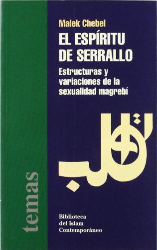 9788472900844: El espritu de serrallo : estructuras y variaciones de la sexualidad magreb