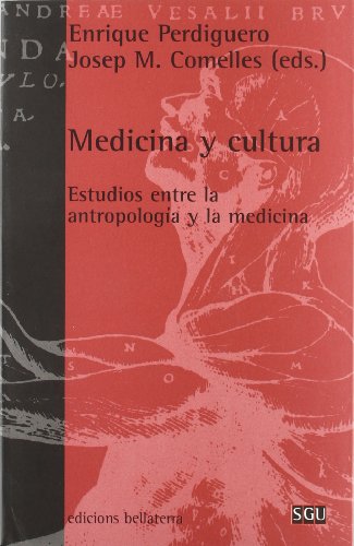 Stock image for Medicina y cultura : estudios entre la antropologa y la medicina for sale by medimops