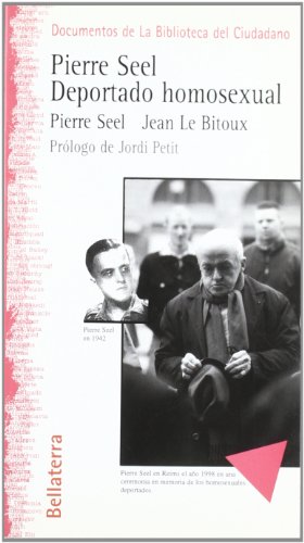 Beispielbild fr PIERRE SEEL, DEPORTADO HOMOSEXUAL zum Verkauf von Antrtica