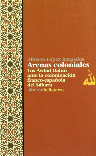 9788472902275: Arenas coloniales (ALBORAN)
