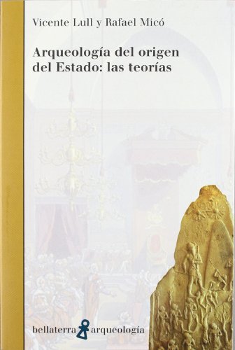 Stock image for Arqueologa del origen del estado : las teoras for sale by Iridium_Books