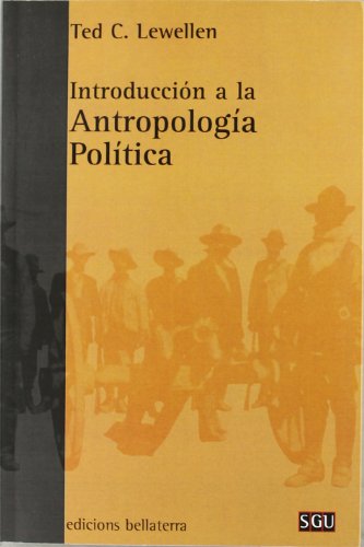 Imagen de archivo de INTRODUCCION A LA ANTROPOLOGIA POLITICA a la venta por Siglo Actual libros