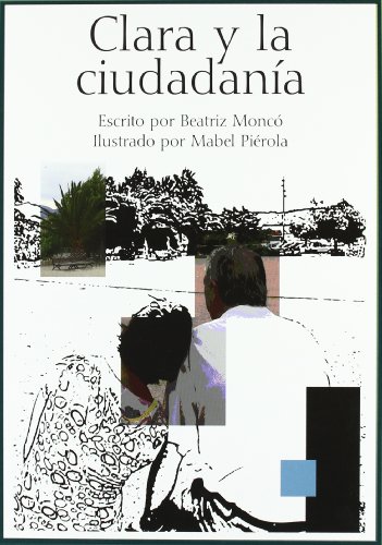 Imagen de archivo de CLARA Y LA CIUDADANA a la venta por KALAMO LIBROS, S.L.