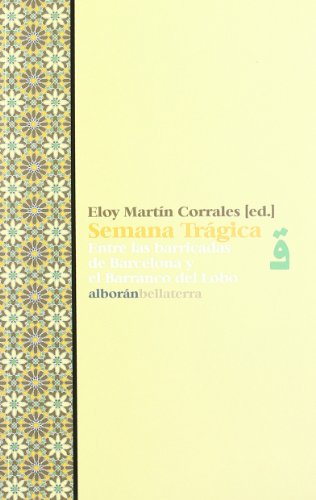 9788472905283: Semana trgica (Alboran (bellaterra))