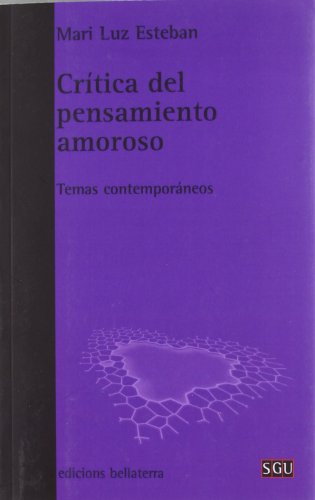 CRÍTICA DEL PENSAMIENTO AMOROSO