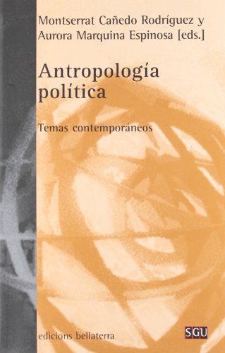 9788472905535: Antropologa poltica : temas contemporneos