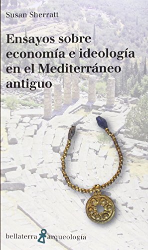 Stock image for Ensayos sobre economa e ideologa en el Mediterrneo antiguo for sale by AG Library