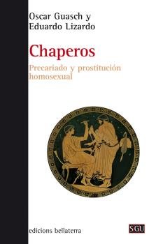 Imagen de archivo de CHAPEROS a la venta por AG Library