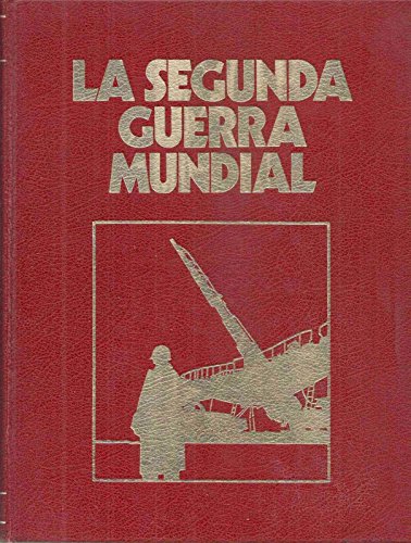 9788472911024: CRNICA militar y poltica de la Segunda Guerra Mundial. Vol. 4