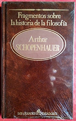 Fragmentos sobre la historia de la filosofia (9788472916609) by Arthur Schopenhauer