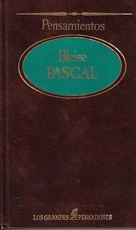 PENSAMIENTOS. Traducción de Juan Domínguez Berrueta - PASCAL, Blaise