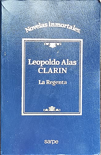 Imagen de archivo de La Regenta (Novelas Inmortales) Leopoldo Alas Clarn a la venta por VANLIBER