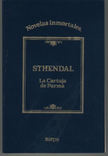 9788472916784: LA CARTUJA DE PARMA. (DOS VOLUMENES)