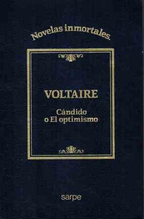 Beispielbild fr Cndido o El optimismo (Novelas inmortales.) zum Verkauf von Erase una vez un libro