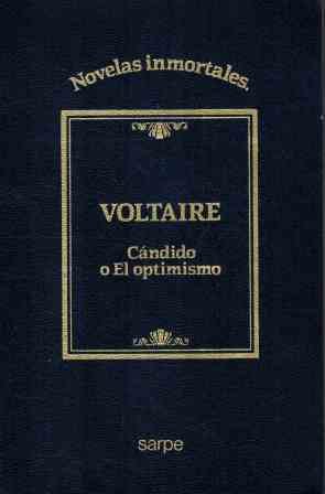 9788472917033: Cndido o El optimismo / Voltaire ; [traduccin A. Navarro]