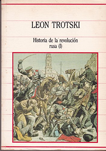 Stock image for Historia de la revolucion rusa Leon Trotski for sale by VANLIBER