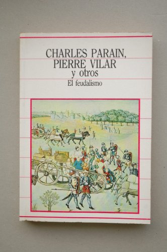 Imagen de archivo de Biblioteca de la historia. Tomo 43. El feudalismo a la venta por SalvaLibros