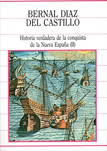 Stock image for Historia Verdadera de la Conquista de la Nueva Espana Tomo Ii for sale by Hamelyn