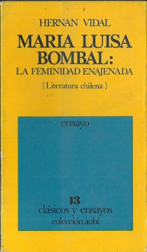 Beispielbild fr Maria Luisa Bombal: La Feminidad Enajenada zum Verkauf von medimops