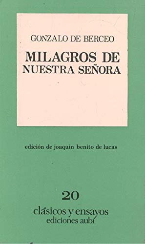 Stock image for Milagros de nuestra sen?ora (Clasicos y ensayos : Coleccio?n Aubi ; 20) (Spanish Edition) for sale by Iridium_Books
