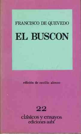 El BuscoÌn (ColeccioÌn AubiÌ) (Spanish Edition) (9788472941359) by Quevedo, Francisco De