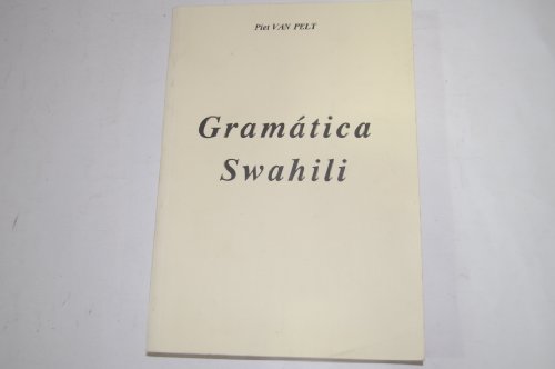 Imagen de archivo de GRAMATICA SWAHILI a la venta por Gian Luigi Fine Books