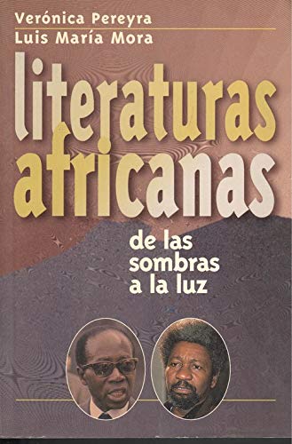 Imagen de archivo de Literaturas africanas: (de las sombraPereyra, Vernica a la venta por Iridium_Books