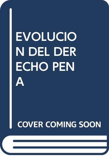 Stock image for EVOLUCION DEL DERECHO PENA for sale by Hiperbook Espaa