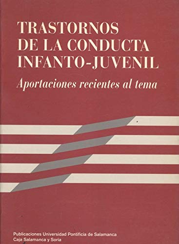 Imagen de archivo de TRASTORNOS DE LA CONDUCTA INFANTO-JUVENIL a la venta por Siglo Actual libros