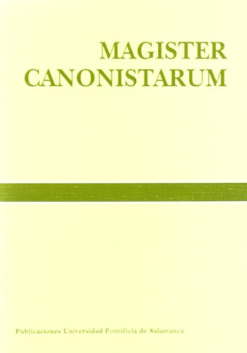 9788472993228: Magister canonistarum : estudios con motivo de la concesin al Prof. Dr. D. Urbano Navarrete, S. I., del doctorado "Honoris Causa"