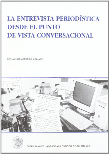 La entrevista periodística desde el punto de vista conversacional