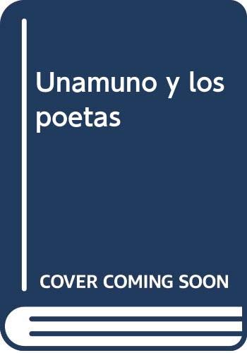 Imagen de archivo de Unamuno y los poetas a la venta por Imosver