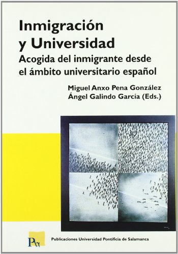 Stock image for INMIGRACION Y UNIVERSIDAD. for sale by Siglo Actual libros