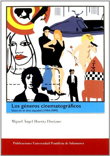 Imagen de archivo de GENEROS CINEMATOGRAFICOS, LOS. USOS EN EL CINE ESPAOL (1994-1999) a la venta por AG Library