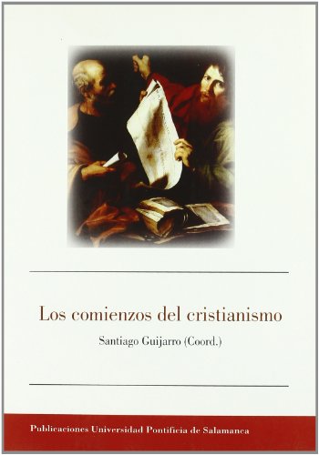 Imagen de archivo de LOS COMIENZOS DEL CRISTIANISMO a la venta por Hiperbook Espaa