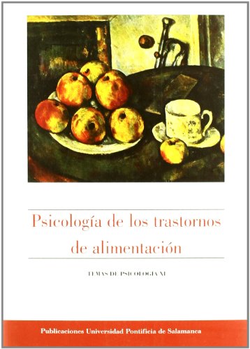 Imagen de archivo de PSICOLOGA DE LOS TRASTORNOS DE ALIMENTACIN a la venta por Siglo Actual libros